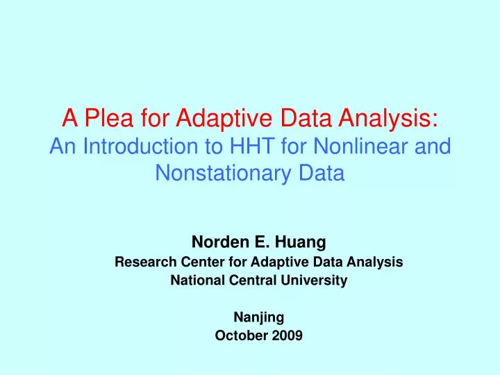 a plea for adaptive data analysis an introduction to hht for nonlinear and nonstationary data
