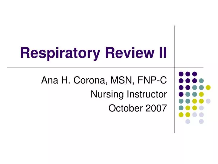 respiratory review ii