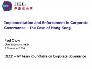 Implementation and Enforcement in Corporate Governance – the Case of Hong Kong