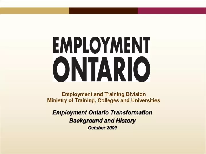 employment ontario transformation background and history october 2009