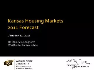 Kansas Housing Markets 2011 Forecast