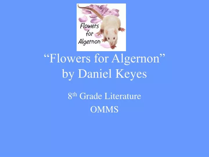 flowers for algernon by daniel keyes