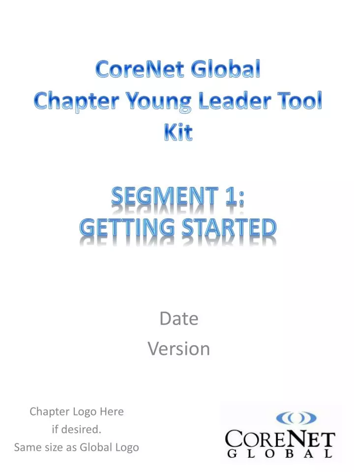corenet global chapter young leader tool kit segment 1 getting started