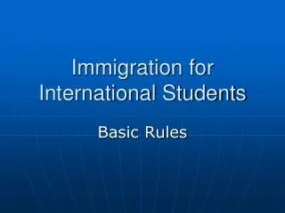 Immigration for International Students