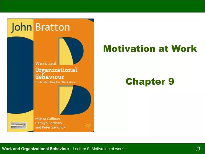 motivation at work chapter 9