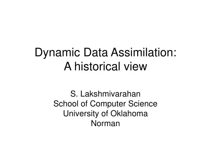 dynamic data assimilation a historical view