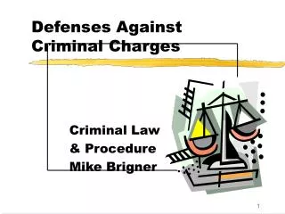 Defenses Against Criminal Charges