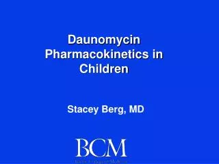 Daunomycin Pharmacokinetics in Children