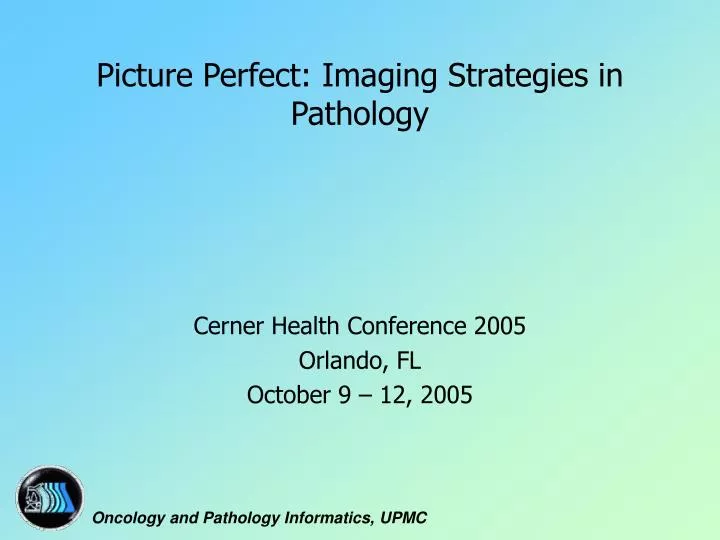 picture perfect imaging strategies in pathology