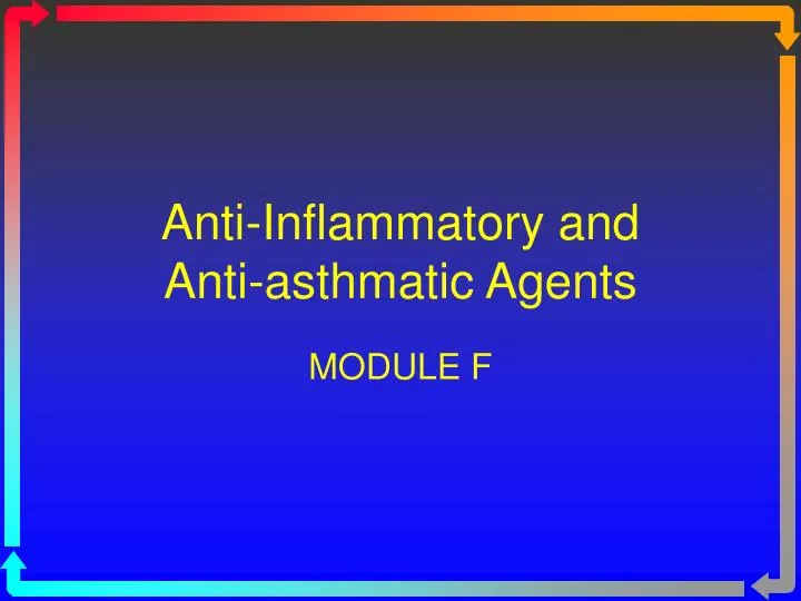 anti inflammatory and anti asthmatic agents