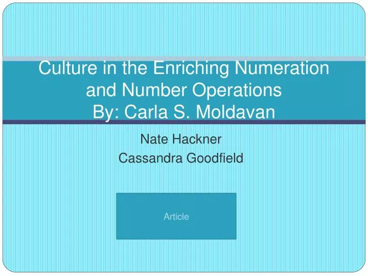 culture in the enriching numeration and number operations by carla s moldavan