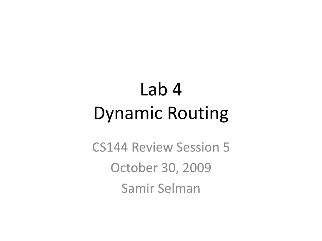 PPT - Lab 4 Dynamic Routing PowerPoint Presentation, free download - ID ...