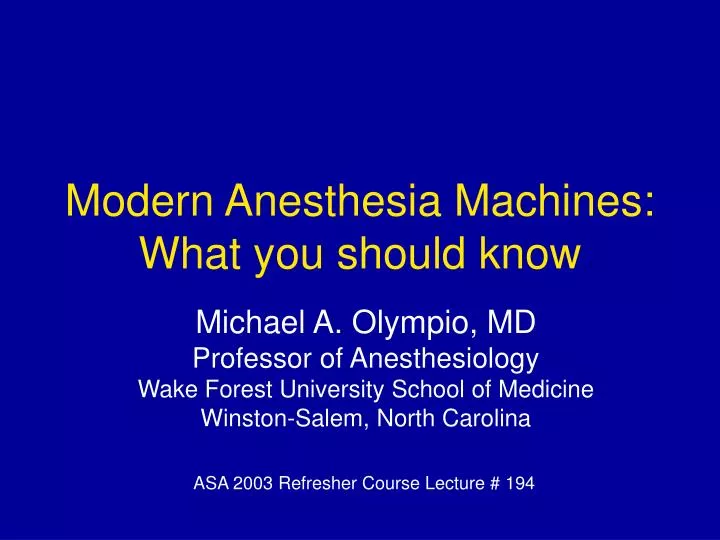 modern anesthesia machines what you should know