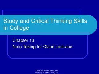 Study and Critical Thinking Skills in College