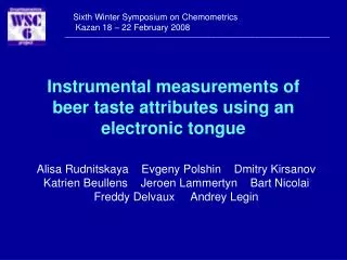 Instrumental measurements of beer taste attributes using an electronic tongue