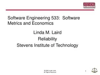Software Engineering 533: Software Metrics and Economics
