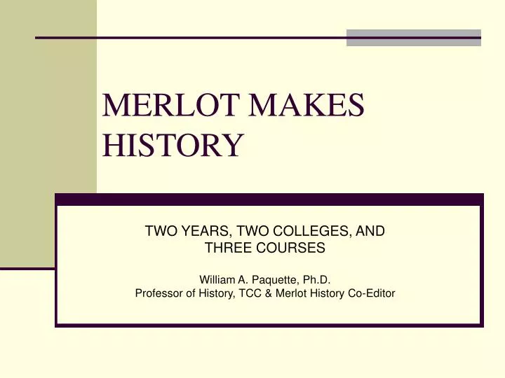 merlot makes history