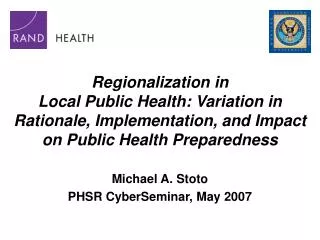 Regionalization in Local Public Health: Variation in Rationale, Implementation, and Impact on Public Health Preparedne