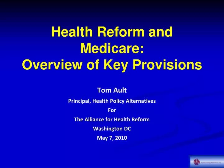 health reform and medicare overview of key provisions