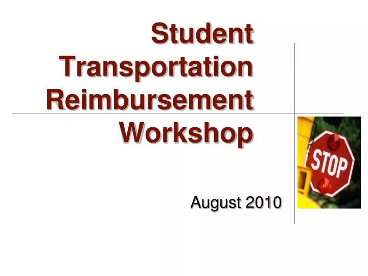 student transportation reimbursement workshop
