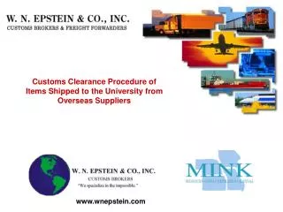 Customs Clearance Procedure of Items Shipped to the University from Overseas Suppliers