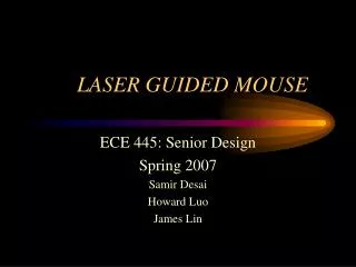 LASER GUIDED MOUSE