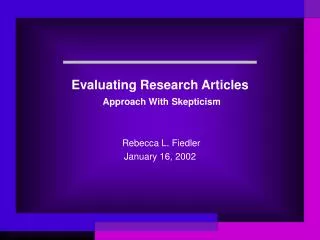 Evaluating Research Articles Approach With Skepticism