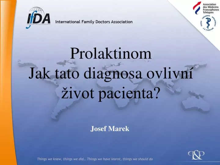 prolaktinom jak tato diagnosa ovlivn ivot pacienta