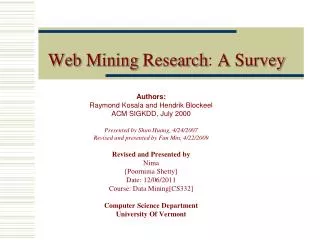 Web Mining Research : A Survey