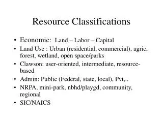 Resource Classifications