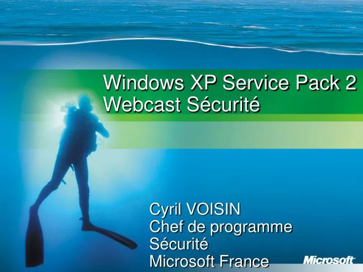 windows xp service pack 2 webcast s curit