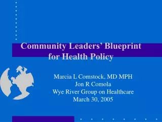 Community Leaders’ Blueprint for Health Policy