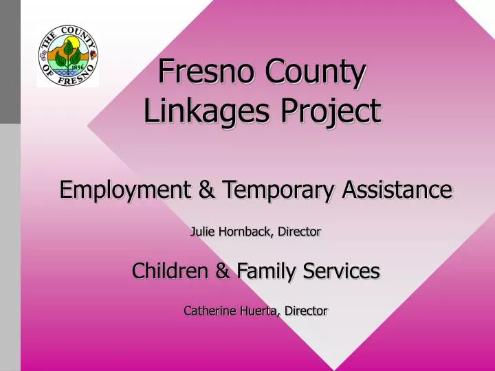 fresno county linkages project