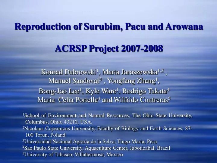 reproduction of surubim pacu and arowana a crsp project 200 7 2008