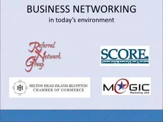 BUSINESS NETWORKING in today’s environment