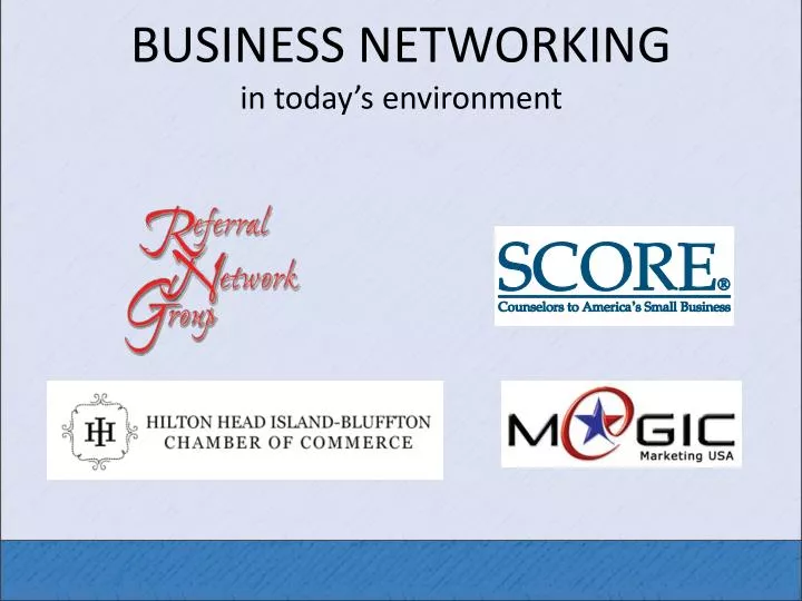 business networking in today s environment