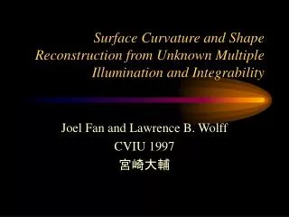 surface curvature and shape reconstruction from unknown multiple illumination and integrability