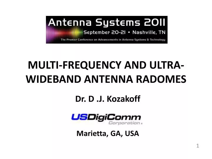 multi frequency and ultra wideband antenna radomes