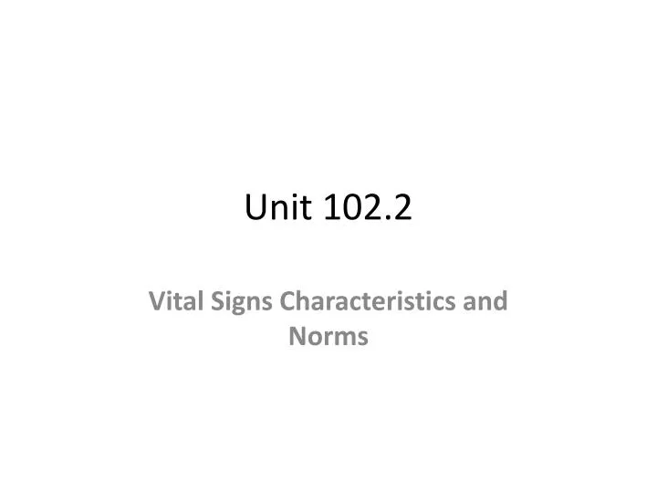 unit 102 2