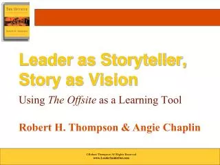 Leader as Storyteller, Story as Vision