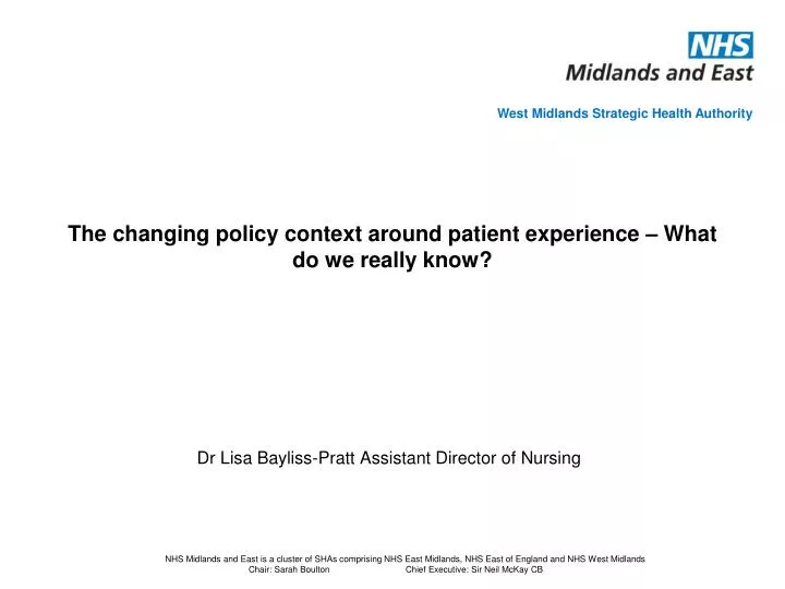 the changing policy context around patient experience what do we really know