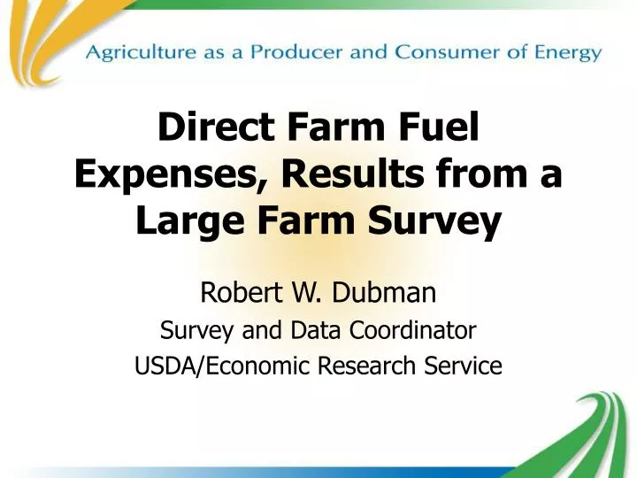 direct farm fuel expenses results from a large farm survey
