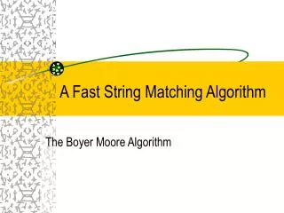 A Fast String Matching Algorithm