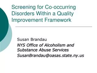 Screening for Co-occurring Disorders Within a Quality Improvement Framework