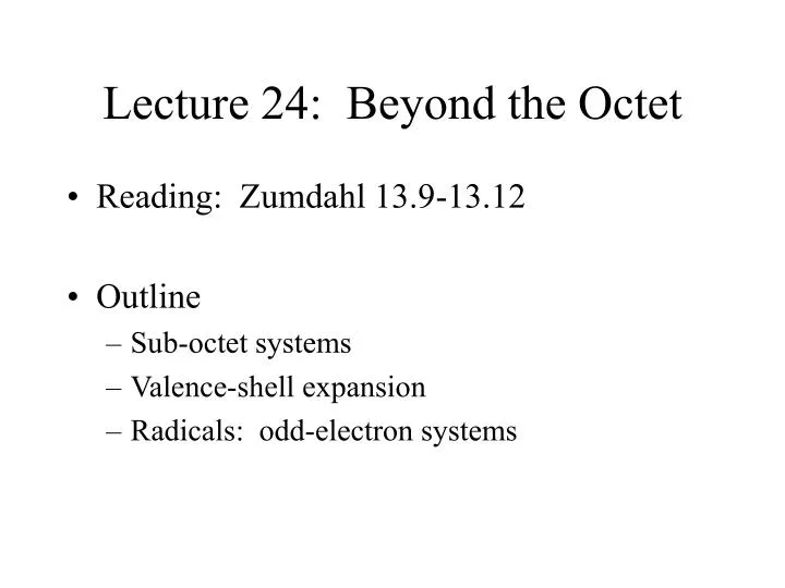 lecture 24 beyond the octet