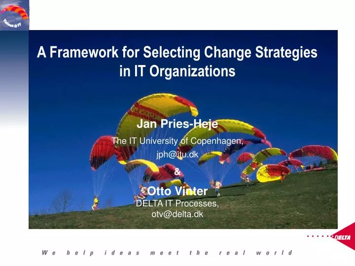a framework for selecting change strategies in it organizations