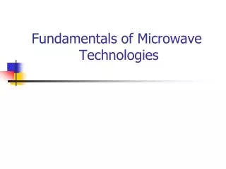Fundamentals of Microwave Technologies