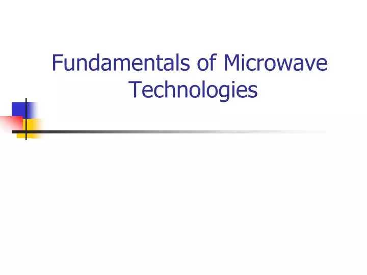 fundamentals of microwave technologies