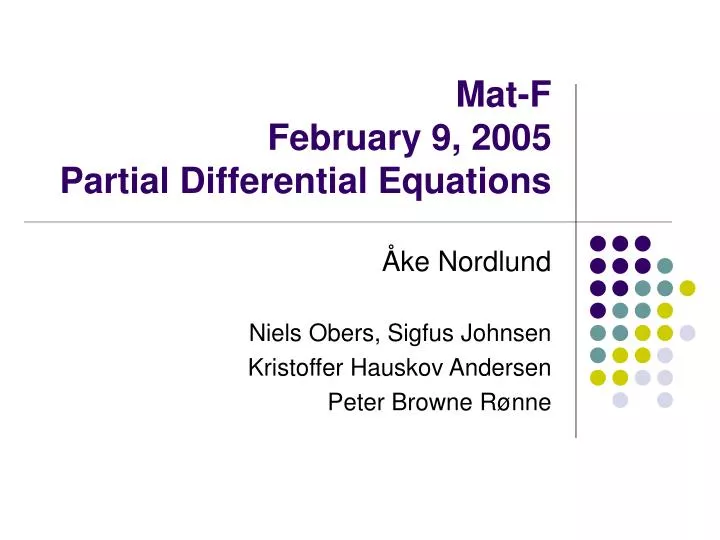 mat f february 9 2005 partial differential equations
