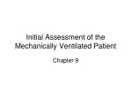 Initial Assessment of the Mechanically Ventilated Patient